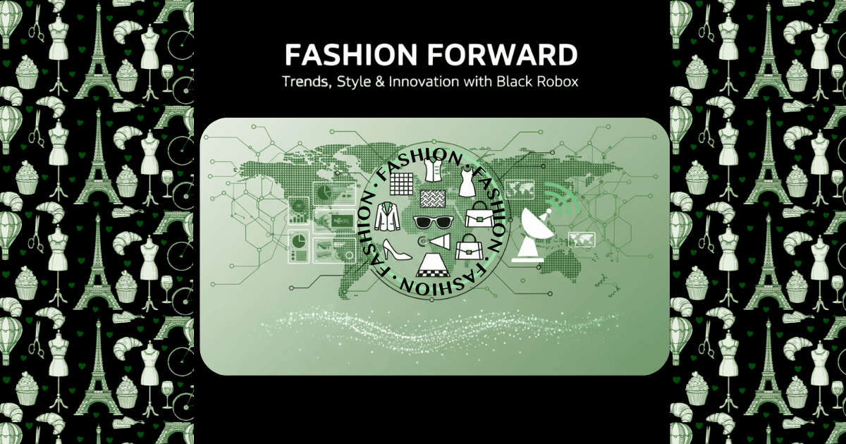 Fashion Trends & Style Inspiration – Black Robox